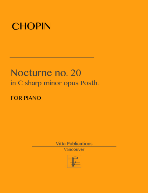 Chopin. Nocturne no. 20  in C sharp minor, opus Posth.