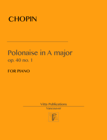 Chopin, Polonaise  in A major, op. 40 no. 1